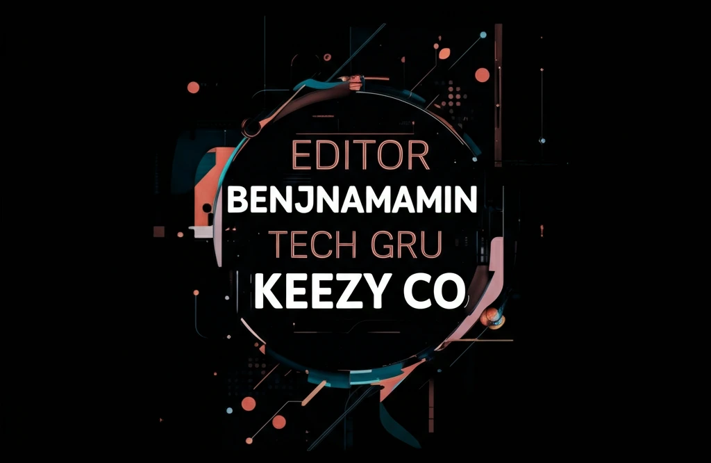 Editor Benjamin Tech Guru Keezy Co: A Guide to Innovations and Expertise