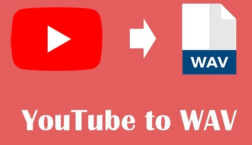 How to Convert YouTube to WAV for High-Quality Audio