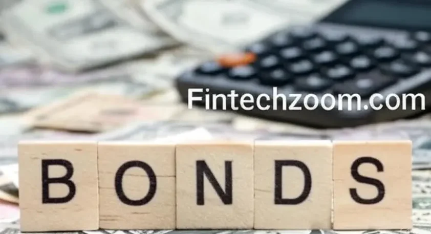 Your Complete Guide to Fintechzoom.com Bonds