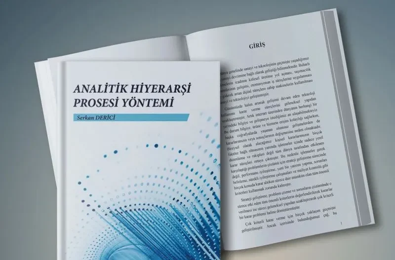 A Guide to Analitik Hiyerarşi Prosesi (AHP)